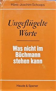 Ungeflügelte Worte