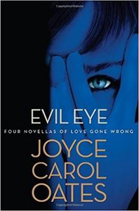 Evil Eye Four Novellas of Love Gone Wrong