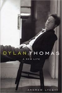 Dylan Thomas A New Life