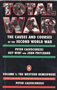 Total War: The Causes and Courses of the Second World War, Vol I: The Western Hemisphere