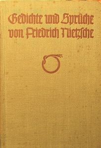 Nietzsche-Gedichte Und Sprüche
