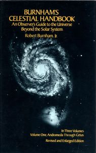 Burnham's Celestial Handbook - An Observer's Guide to the Universe Beyond the Solar System, Volume One, Andromeda Through Cetus