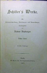 Schiller's Werke in Sechs Bänden