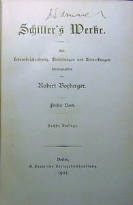 Schiller's Werke in Sechs Bänden