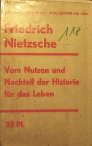 Vom Nutzen Und Nachteil Der Historie Für Das Leben