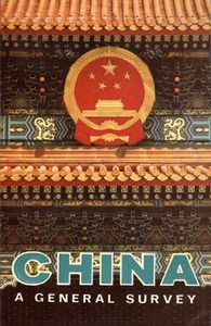 China: A General Survey