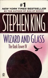 The Dark Tower IV: Wizard and Glass