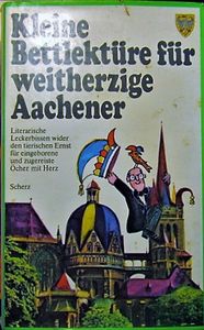 Kleine Bettlektüre Für Weitherzige Aachenen