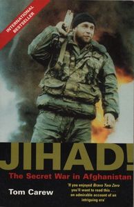 Jihad!: The Secret War in Afghanistan