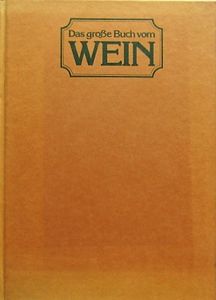 Das Grosse Buch Vom Wein