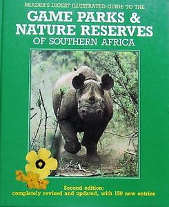 Game Parks & Nature Reserves of Southern Africa