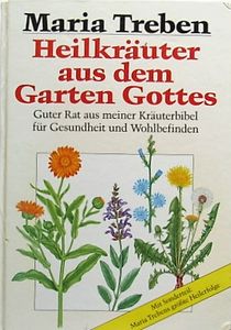 Heilkräuter Aus Dem Garten Gottes