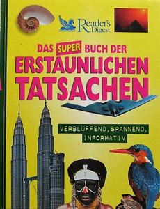 Das Super Buch Der Erstaunlichen Tatsachen