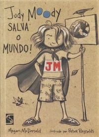 Judy Moody Salva o Mundo!