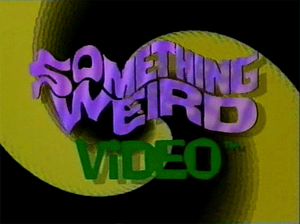Something Weird Video Inc.