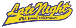 Late Night with David Letterman