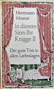 In Diesem Sinn Ihr Knigge II