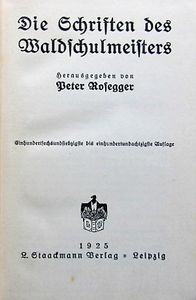Die Schriften Des Waldschulmeisters