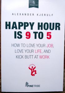 Happy Hour Is 9 To 5