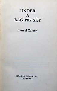 Under A Raging Sky