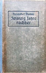 Zwanzig Jahre Nachher