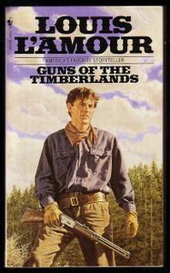 Guns of the Timberlands