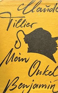 Mein Onkel Benjamin