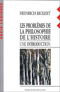 Les Problèmes De La Philosophie De L'histoire - Une Introduction