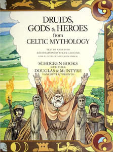 Druids, Gods & Heroes from Celtic Mythology