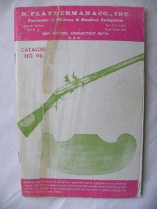 N. Flayderman & Co., Inc. Purveyors of Military & Nautical Antiquities - Catalog No. 96