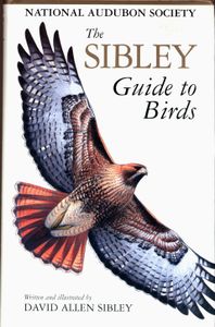 National Audubon Society The Sibley Guide to Birds