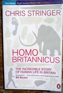 Homo Britannicus: The Incredible Story of Human Life in Britain