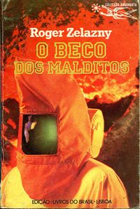 O Beco Dos Malditos