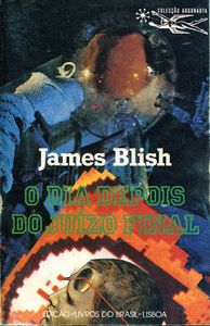 O Dia Depois Do Juízo Final