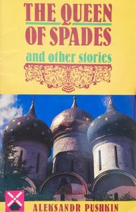 The Queen of Spades and other stories