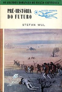 Pré-História do Futuro