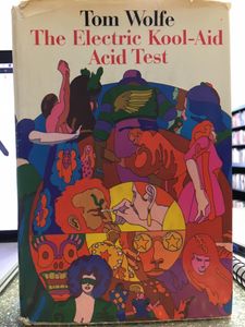The Electric Kool-Aid Acid Test