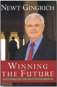 Winning the Future: A 21st Century Contract with America