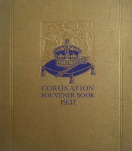 Coronation Souvenir Book 1937
