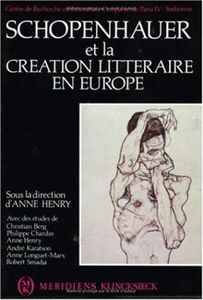 Schopenhauer Et La Création Littéraire En Europe