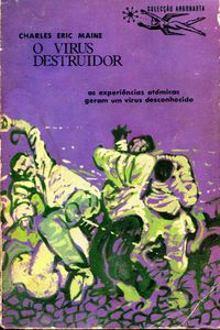 O Vírus Destruidor