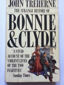 The Strange History of Bonnie and Clyde