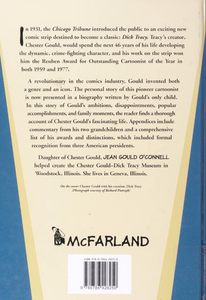 Chester Gould: A Daughter's Biography of the Creator of Dick Tracy