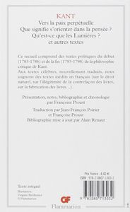 Vers La Paix Perpétuelle / Que Signifie S'orienter Dans La Pensée ? / Qu'est-ce Que Les Lumières ?