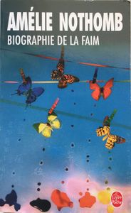 Biographie De La Faim