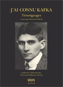 J'ai Connu Kafka - Témoignages