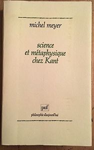 Science Et Métaphysique Chez Kant