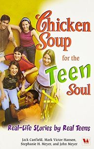 Chicken Soup for the Teen Soul