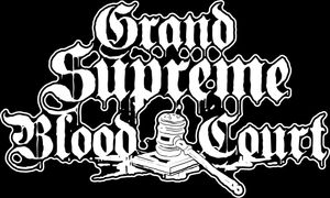 Grand Supreme Blood Court