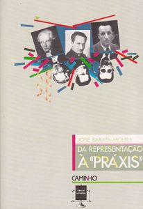 Da Representação À «Práxis»